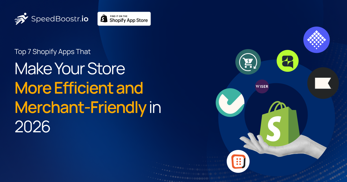 Top Shopify apps in 2026 improving store management efficiency and merchant productivity