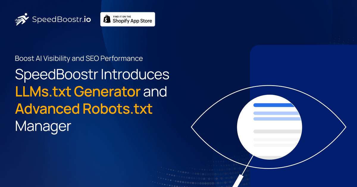SpeedBoostr LLMs.txt Generator and Advanced Robots.txt Manager for Shopify AI SEO optimization